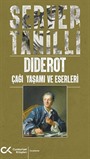 Diderot Çağı Yaşamı ve Eserleri