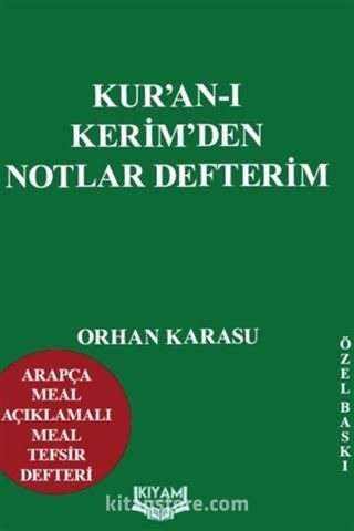 Kur'an-ı Kerimden Notlar Defterim