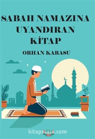 Sabah Namazına Uyandıran Kitap