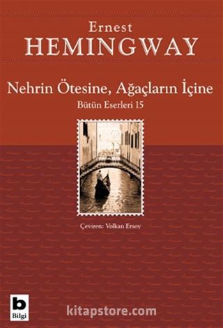 Nehrin Ötesine, Ağaçların İçine