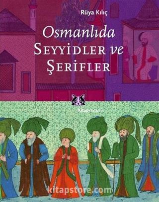 Osmanlıda Seyyidler ve Şerifler