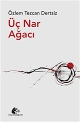 Üç Nar Ağacı