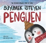 Büyümek İsteyen Penguen