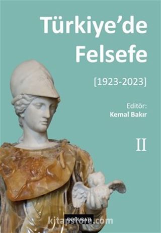 Türkiye'de Felsefe - II [1923-2023]