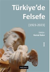 Türkiye'de Felsefe - I [1923-2023]