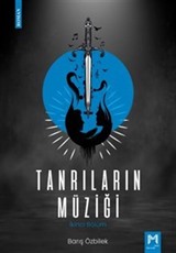 Tanrıların Müziği / İkinci Bölüm