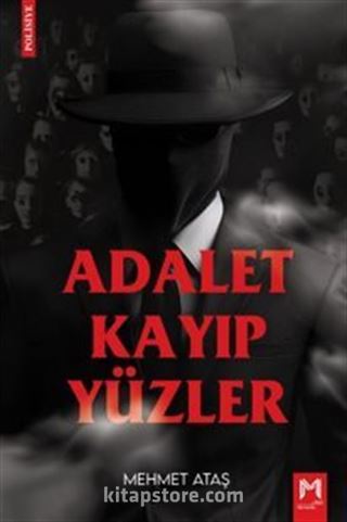 Adalet Kayıp Yüzler