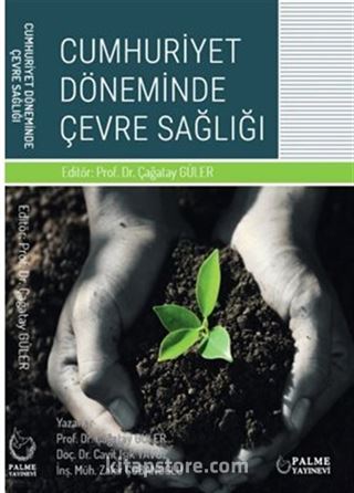 Cumhuriyet Döneminde Çevre Sağlığı