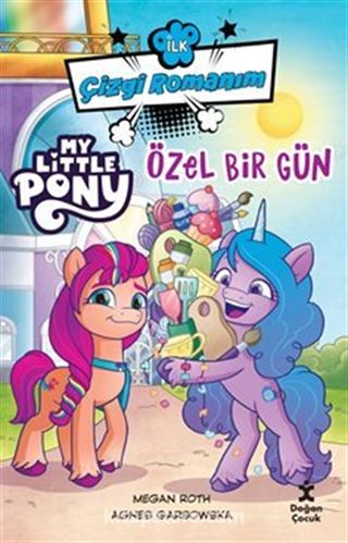 İlk Çizgi Romanım My Little Pony - Özel Bir Gün