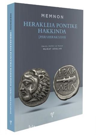 Herakleia Pontike Hakkında (Peri Herakleias) Memnon