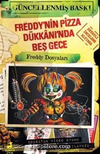 Freddy'nin Pizza Dükkani'nda Beş Gece: Freddy Dosyaları