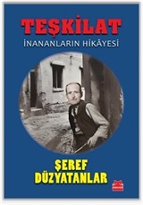 Teşkilat / İnananların Hikayesi