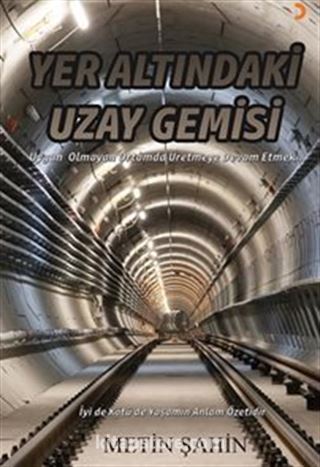 Yer Altındaki Uzay Gemisi