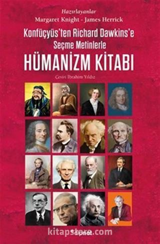 Hümanizm Kitabı / Konfüçyüs'ten Richard Dawkins'e Seçme Metinlerle