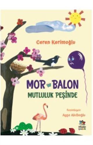 Mor Balon Mutluluk Peşinde