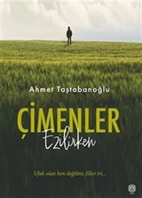 Çimenler Ezilirken