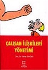 Çalışan İlişkileri Yönetimi