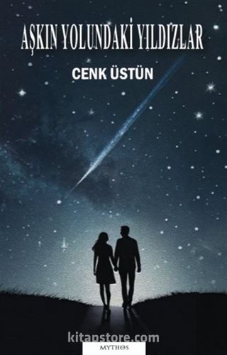 Aşkın Yolundaki Yıldızlar