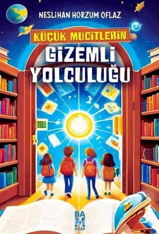 Küçük Mucitlerin Gizemli Yolculuğu