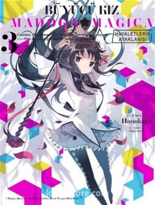 Büyücü Kız Madoka Magica / Hayaletlerin Ayaklanışı Cilt 3