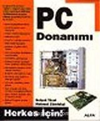 PC Donanımı: Herkes İçin!