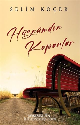 Hüznümden Kopanlar