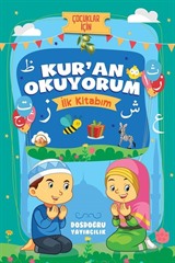 Kur'an Okuyorum (İlk Kitabım)