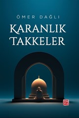 Karanlık Takkeler