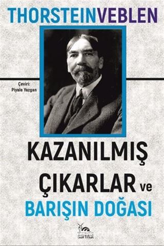 Kazanılmış Çıkarlar ve Barışın Doğası