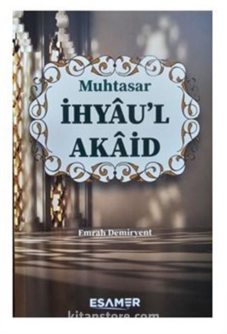 Muhtasar İhyau'l Akaid