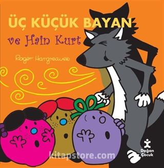 Üç Küçük Bayan ve Hain Kurt