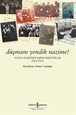 Düşmanı Yendik Nazime!