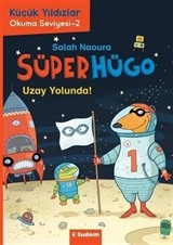 Süperhügo - Uzay Yolunda!