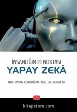 İnsanlığın Pi Noktası: Yapay Zeka