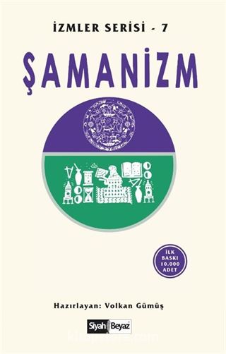 Şamanizm / İzmler Serisi 7