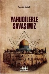 Yahudilerle Savaşımız