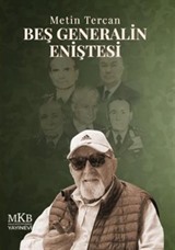 Beş Generalin Eniştesi