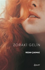 Zoraki Gelin