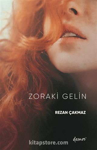 Zoraki Gelin