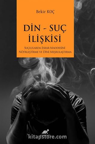 Din Suç İlişkisi