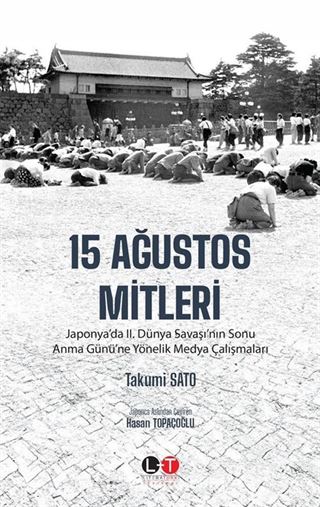 15 Ağustos Mitleri