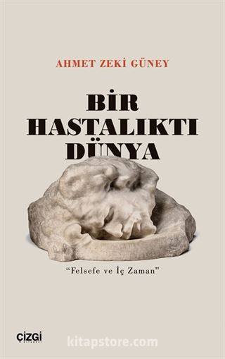 Bir Hastalıktı Dünya