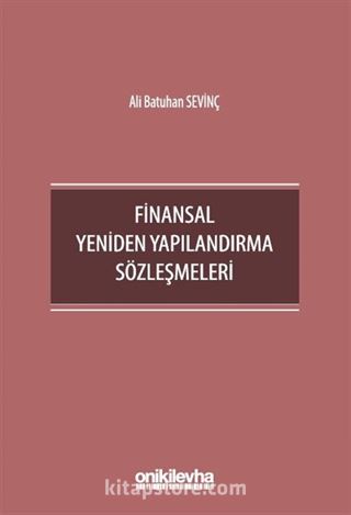 Finansal Yeniden Yapılandırma Sözleşmeleri