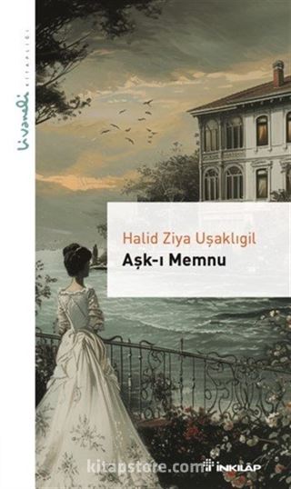 Aşk-ı Memnu - Livaneli Kitaplığı