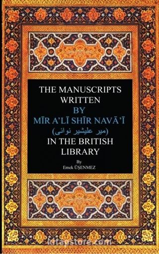 The Manuscripts Written By Mir Ali Shir Nevai