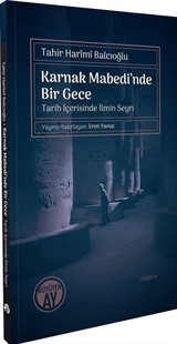 Karnak Mabedi'nde Bir Gece Tarih İçerisinde İlmin Seyri