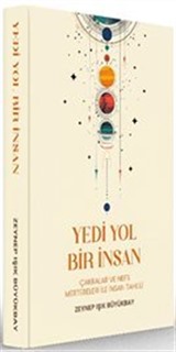 Yedi Yol Bir İnsan