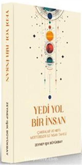 Yedi Yol Bir İnsan