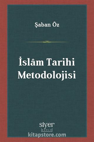 İslam Tarihi Metodolojisi