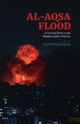 Al-Aqsa Flood: A Turning Point In The Middle Eastern Politics